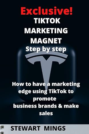 exclusive tiktok marketing magnet step by step how to have a marketing edge using tiktok to promote business