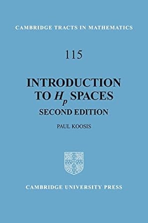 introduction to hp spaces 2nd edition paul koosis 0521056810, 978-0521056816