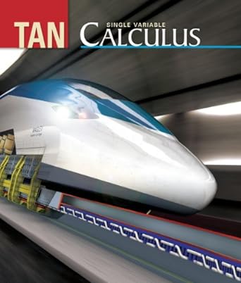 tans single variable calculus 1st edition soo t tan 0534465684, 978-0534465681