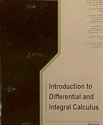 introduction to differential and integral calculus 1st edition niit b0018fa8jy