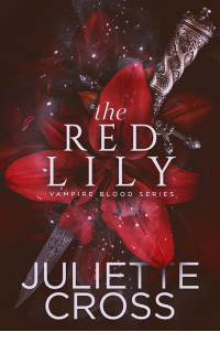 the red lily  juliette cross 1633759415, 9781633759411