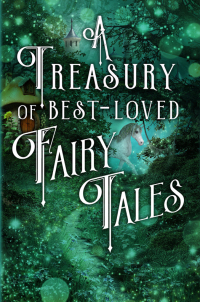 a treasury of best loved fairy tales  various 1435164946, 1435164954, 9781435164949, 9781435164956