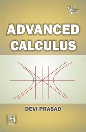 advanced calculus 1st edition devi prasad 8120337859, 978-8120337855