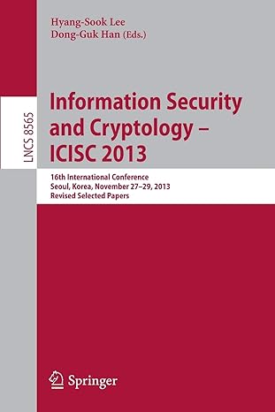 information security and cryptology icisc 2013 16th international conference seoul korea november 27 29 2013