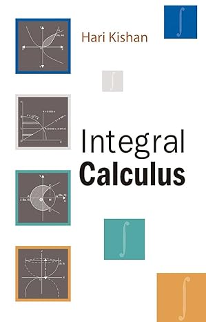 integral calculus 1st edition hari kishan 8126905875, 978-8126905874