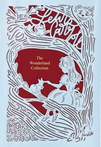 the wonderland collection  lewis carroll 0785234543, 0785239499, 9780785234548, 9780785239499
