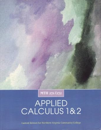 applied calculus 1and 2 1st  edition margret l lial 0558372635, 978-0558372637