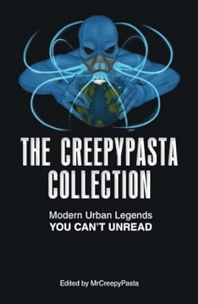 the creepypasta collection modern urban legends you can t unread  mrcreepypasta 1440597901, 978-1440597909