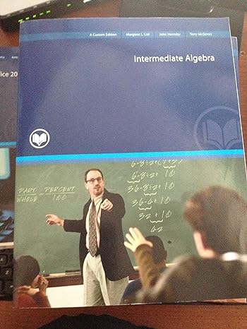intermediate algebra 1st edition lial / hornsby / mcginnis 0536093563, 978-0536093561