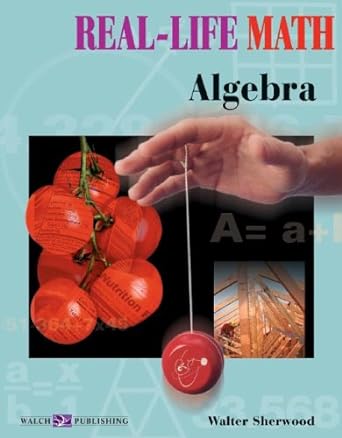 real life math algebra 1st edition walter sherwood 0825138094, 978-0825138096