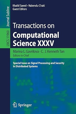 transactions on computational science xxxv special issue on signal processing and security in distributed