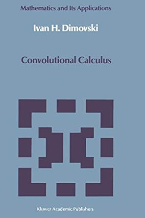 convolutional calculus 1st edition ivan h dimovski 9401067236, 978-9401067232