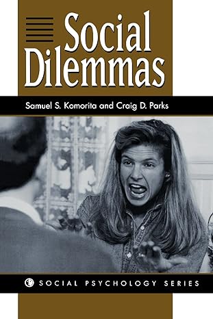 social dilemmas new edition samuel s komorita ,craig d parks 0813330033, 978-0813330037