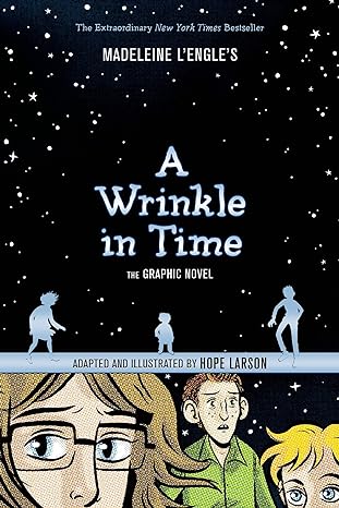 a wrinkle in time the graphic novel  madeleine lengle, hope larson 1250056942, 978-1250056948