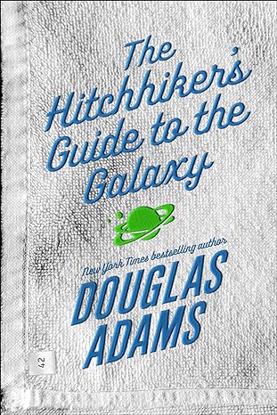 the hitchhiker s guide to the galaxy  douglas adams 0345418913, 978-0345418913