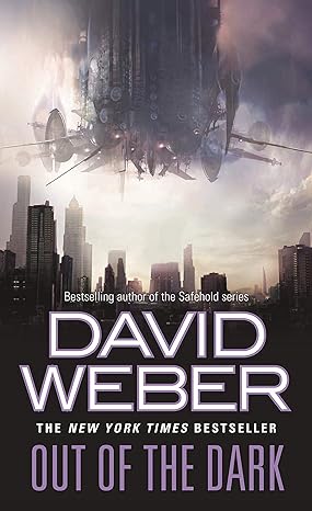 out of the dark  david weber 076536381x, 978-0765363817