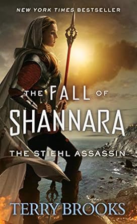 the fall of shannara the stiehl assassin terry brooks  terry brooks 0553391569, 978-0553391565