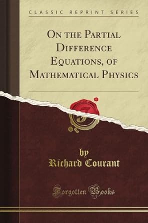 on the partial difference equations of mathematical physics 1st edition f marion crawford b008gej6xy