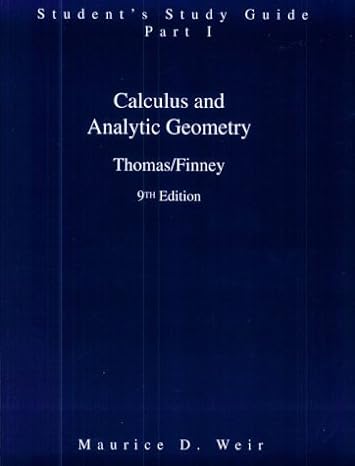 calculus and analytic geometry 9th edition george b thomas 020153181x, 978-0201531817