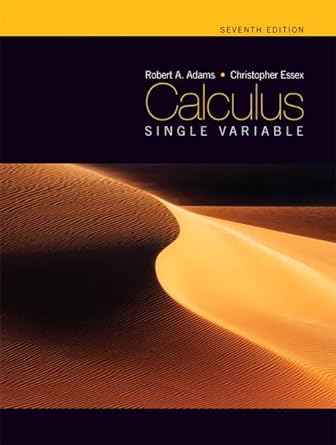 calculus single variable 7th edition robert adams ,christopher essex 0321549279, 978-0321549273