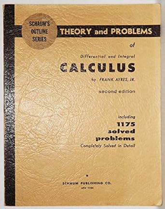 theory and problems ofdifferential and integral calculus 2nd edition frank ayres b001k5h9c6