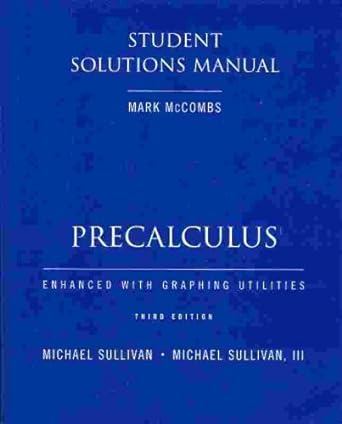 precalculus enhanced with graphing utilities 3rd edition michael sullivan ,michael sullivian iii ,mark