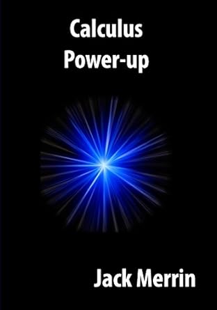 calculus power up 1st edition jack merrin 1442108231, 978-1442108233