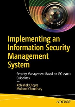 implementing an information security management system security management based on iso 27001 guidelines 1st