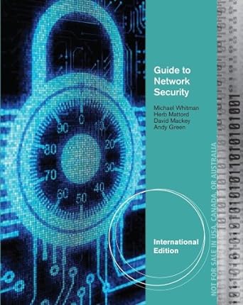 guide to network security 1st international edition david mackey 1133279074, 978-1133279075