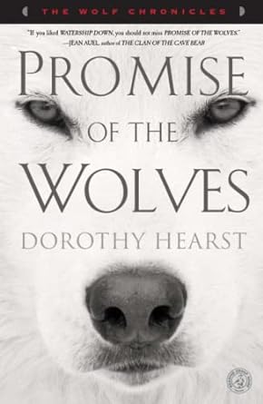promise of the wolves dorothy hearst  dorothy hearst 1416569995, 978-1416569992