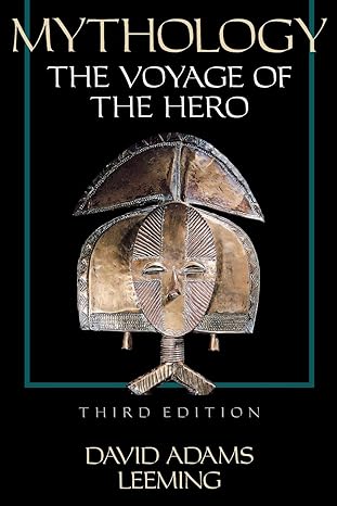 mythology the voyage of the hero  david adams leeming 0195119576, 978-0195119572