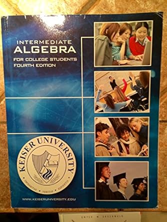 intermediate algebra for college students 4th edition keiser university 0073271659, 978-0073271651