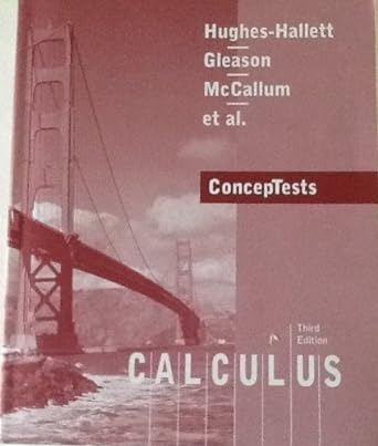 calculus conceptests 3rd edition hughes hallet 0471448737, 978-0471448730