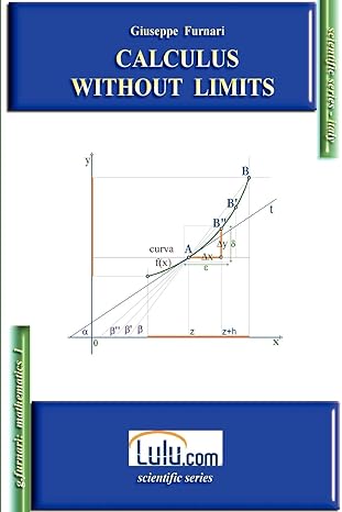 calculus without limits 1s edition giuseppe furnari 1445221985, 978-1445221984