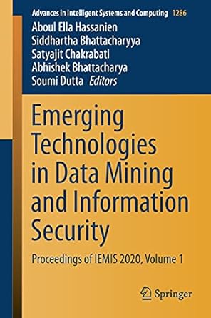 emerging technologies in data mining and information security proceedings of iemis 2020 volume 1 1st edition