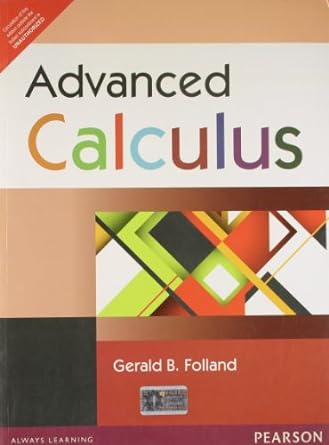 advanced calculus 1st edition gerald b folland 8131768570, 978-8131768570