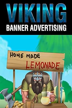 viking banner advertising home made lemonade 1st edition b vincent 1648303544, 978-1648303548