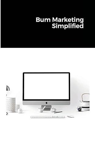 bum marketing simplified 1st edition jim stephens 1648303307, 978-1648303302