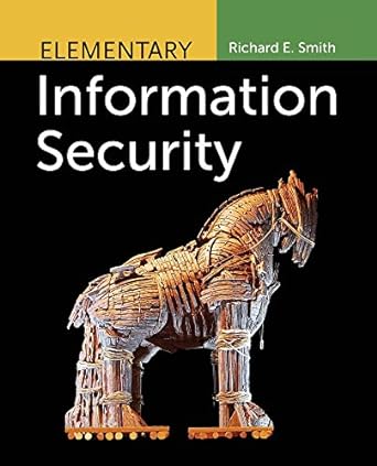 elementary information security 1st edition richard e smith 0763761419, 9780763761417