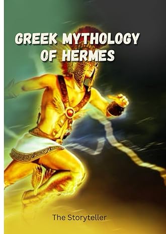 greek mythology of hermes  the storyteller 979-8861572736