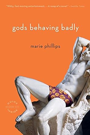 gods behaving badly a novel  marie phillips 0316067636, 978-0316067638