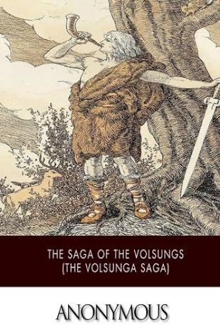 the saga of the volsungs  anonymous 1500102679, 978-1500102678