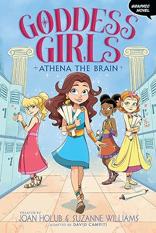 goddess girls athena the brain graphic novel  david campiti, joan holub, suzanne williams, glass house