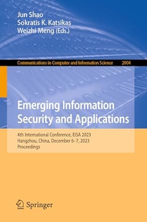 emerging information security and applications 4th international conference eisa 2023 hangzhou china december