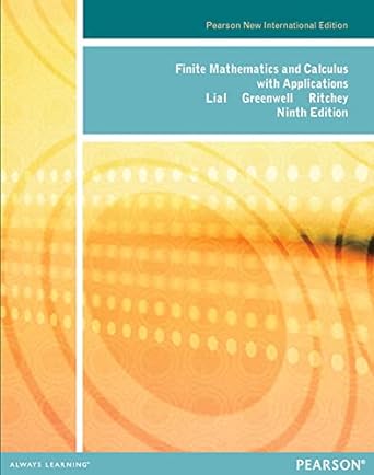finite mathematics and calculus with applications 9th  international edition margaret lial ,raymond n
