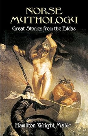 norse mythology great stories from the eddas  hamilton wright mabie 0486420825, 978-0486420820