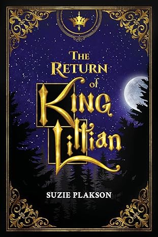 the return of king lillian  suzie plakson 0988499312, 978-0988499317