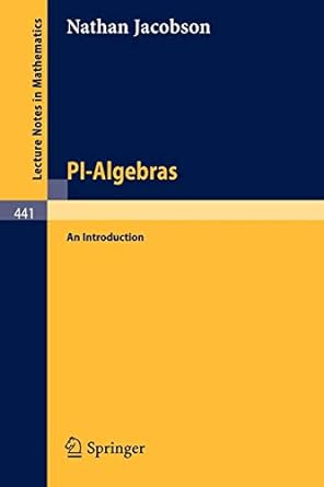 pi algebras an introduction 1st edition n jacobson 3540071431, 978-3540071433