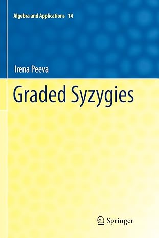 graded syzygies 1st edition irena peeva 1447126165, 978-1447126164