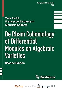 de rham cohomology of differential modules on algebraic varieties 2nd edition yves andr ,francesco